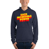 Such Incredibile Power | Unisex hoodie